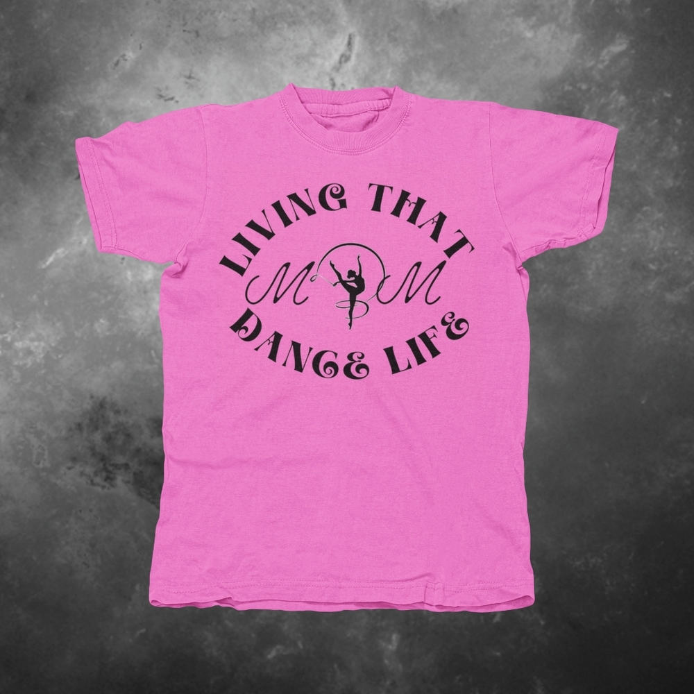 Dance Mom Shirt. Gift for Dance Mom.